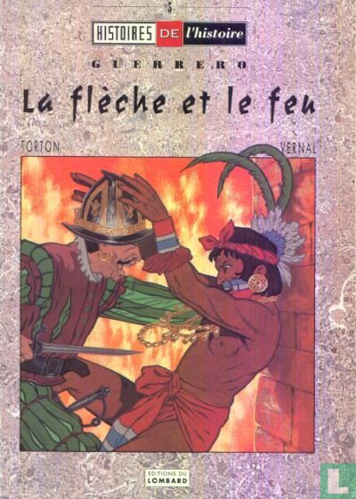 La flèche et le feu
