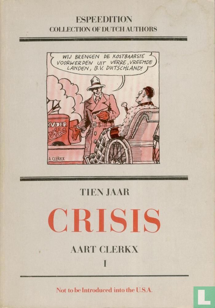 Tien jaar crisis