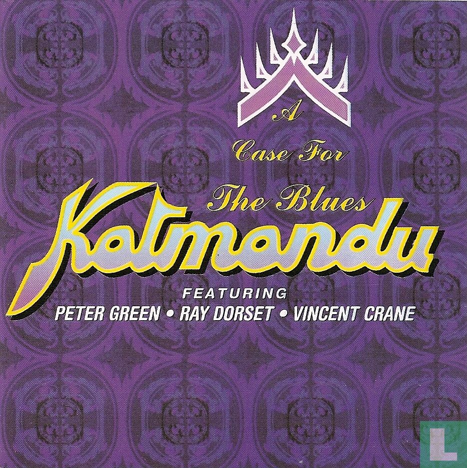 A Case For The Blues - Katmandu
