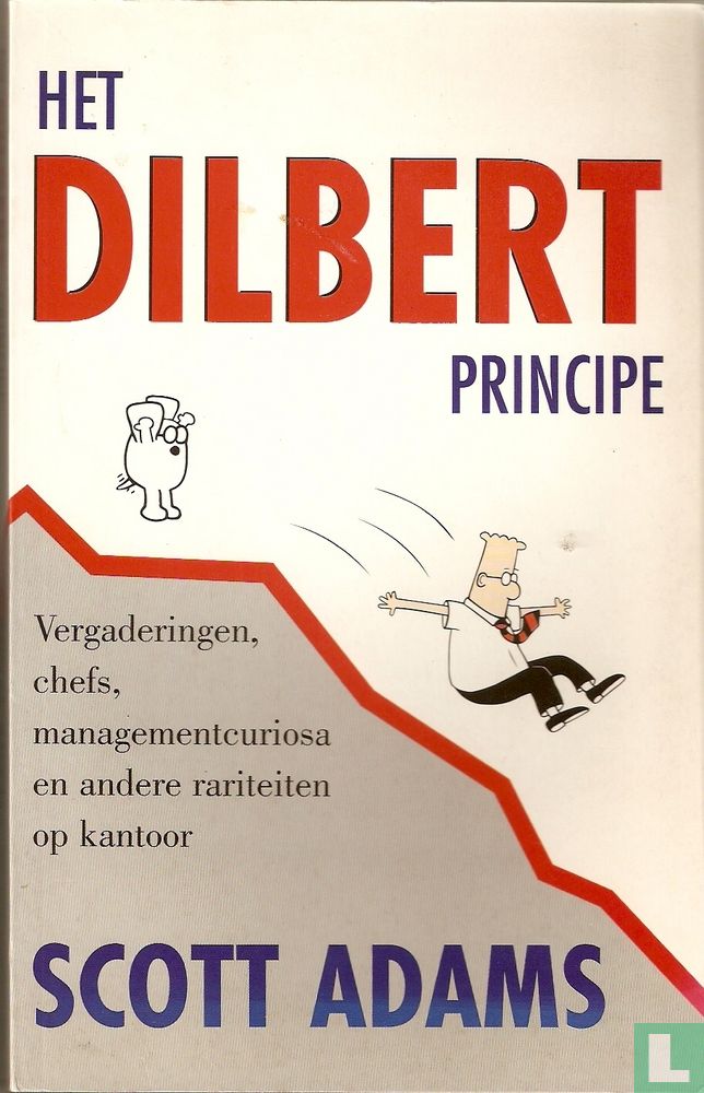 Het Dilbert principe