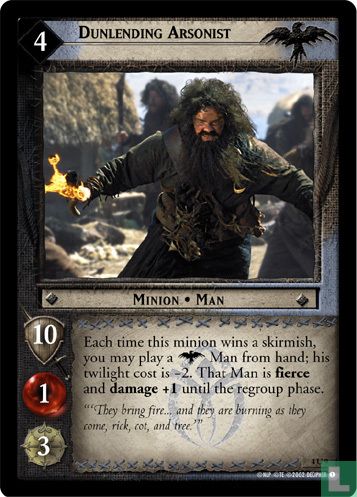 Dunlending Arsonist