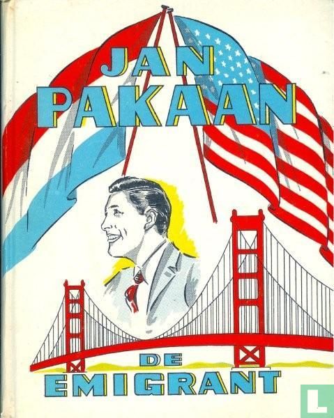 Jan Pakaan, de emigrant