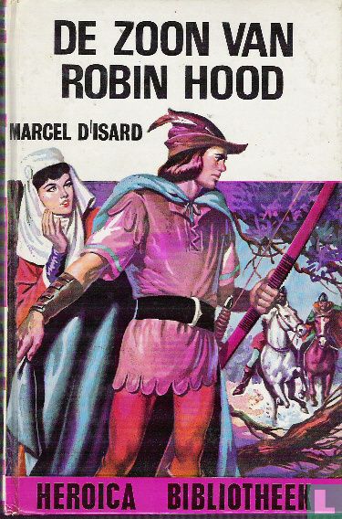 De zoon van Robin Hood