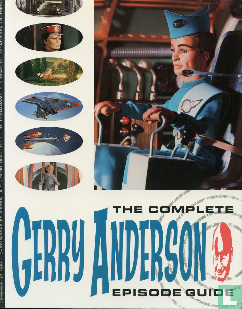 The Complete Gerry Anderson Episode Guide