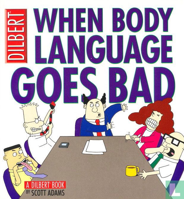 When Body Language Goes Bad