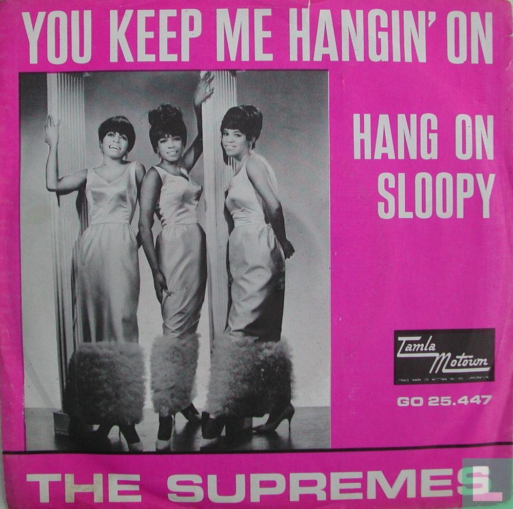 You Keep Me Hangin' On