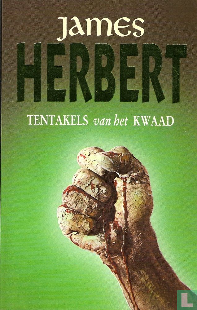 Tentakels van het Kwaad