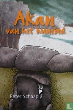 Akan van het hunebed