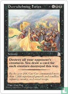 Overwhelming Forces