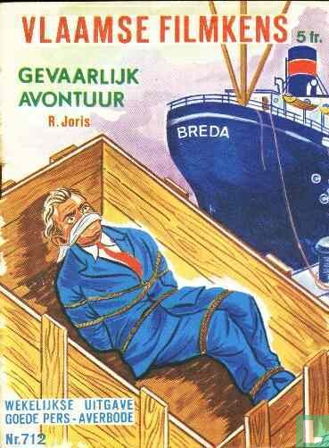 Gevaarlijk avontuur