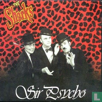 Sir psycho