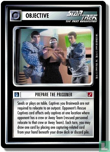 Prepare the Prisoner