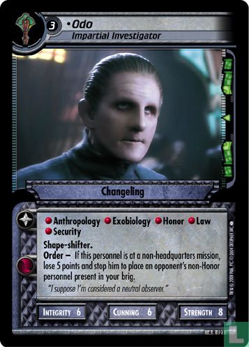 Odo (Impartial Investigator)