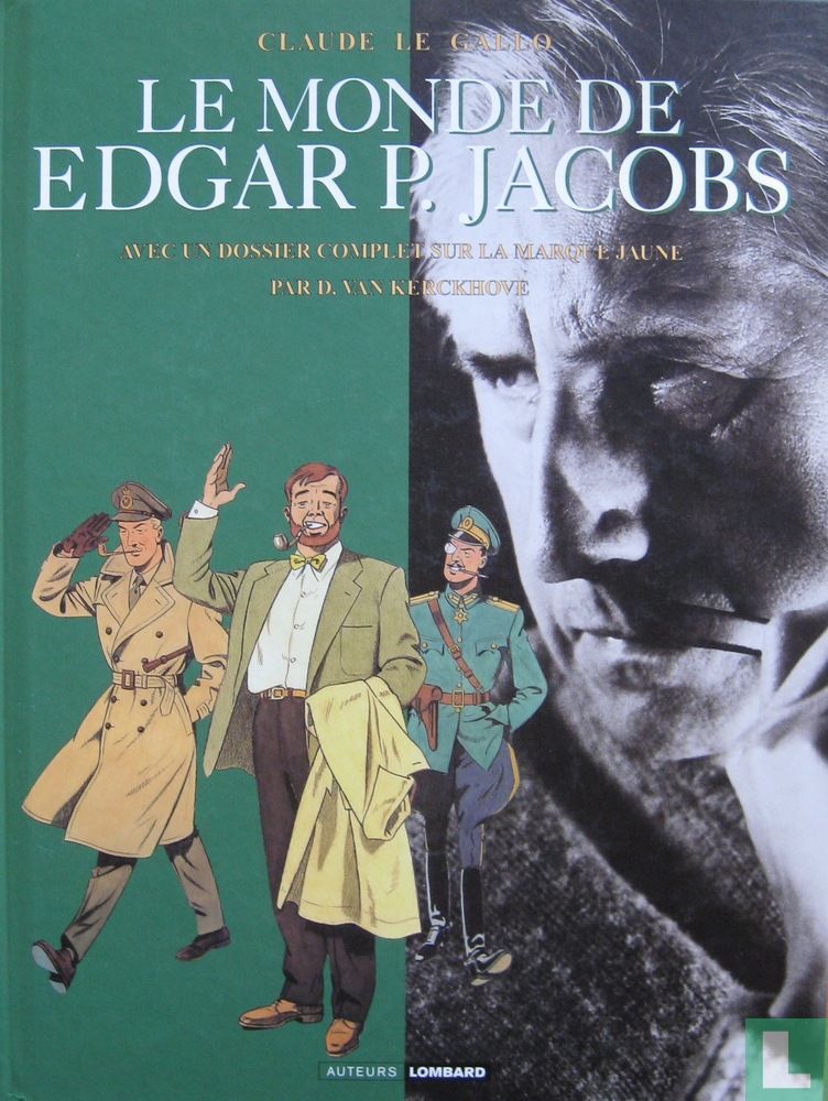 Le monde de Edgar P. Jacobs 