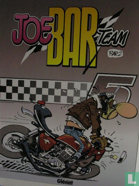 BD moto : Joe Bar Team - Tome 7