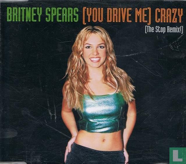 (You drive me) Crazy