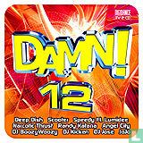 Damn! 12