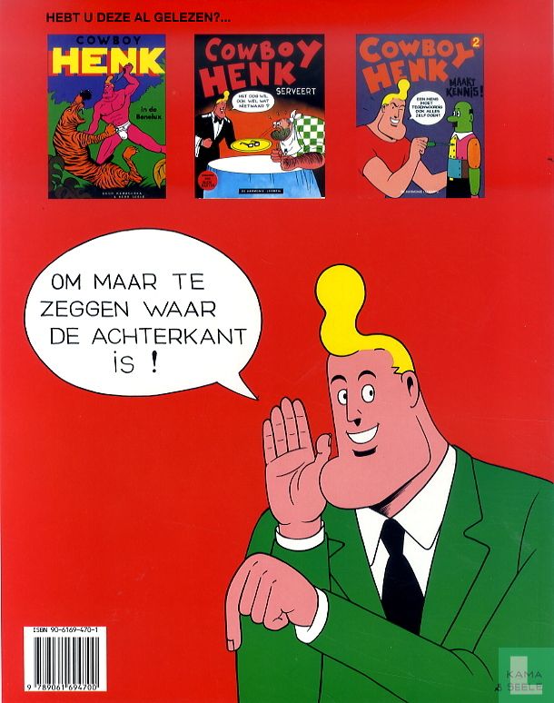 Cowboy Henk trakteert!