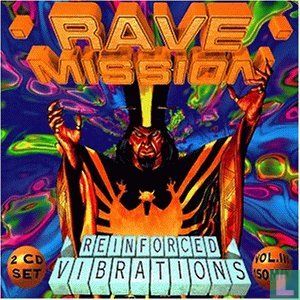 Rave Mission Vol. III - Reinforced Vibrations CD SPV 089-38292