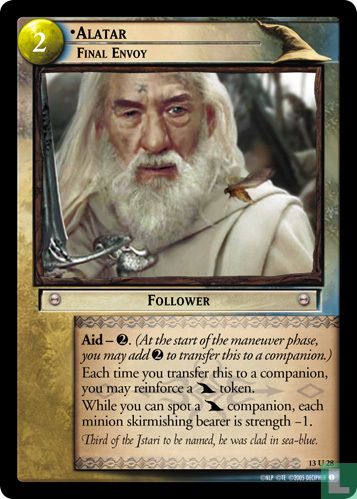 Alatar, Final Envoy