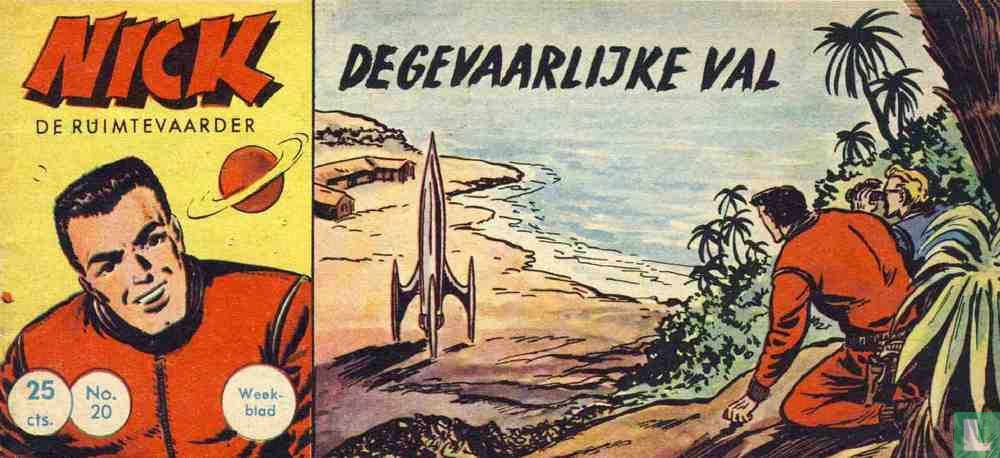 De gevaarlijke val