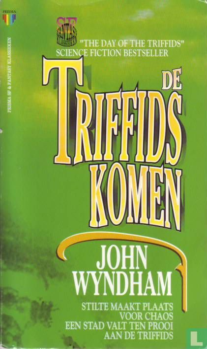 De Triffids komen