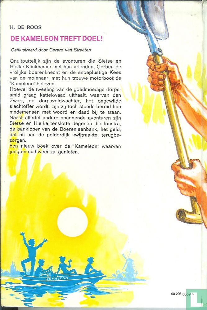 De Kameleon treft doel!