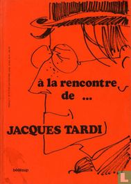 À la rencontre de... Jacques Tardi