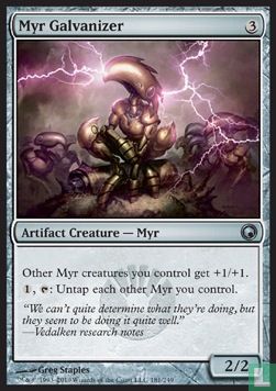 Myr Galvanizer