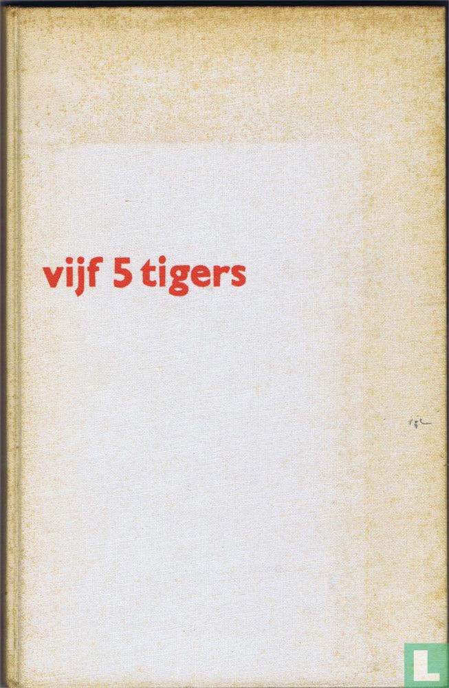Vijf 5 tigers