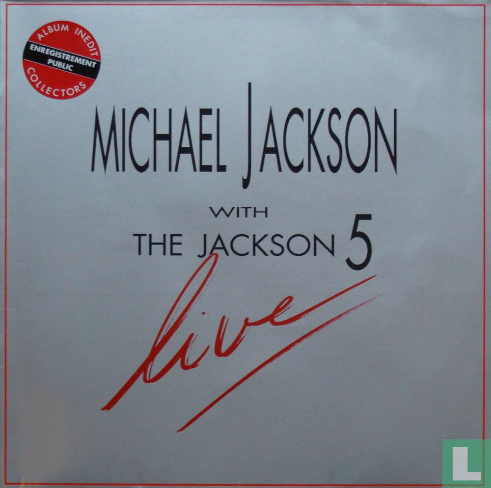 Michael Jackson with The Jackson 5: Live