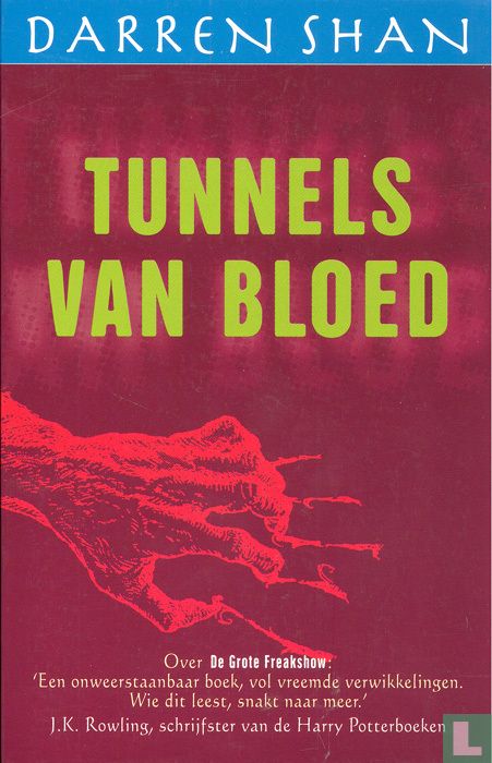 Tunnels van bloed