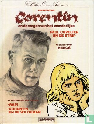 Paul Cuvelier en de strip - Corentin en de wegen van het wonderlijke - Image 1