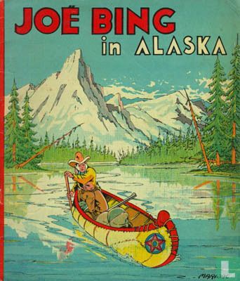 Joe Bing in Alaska - Afbeelding 1