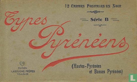 Types Pyrénéens - 12 Cartes Postales en Noir - Série B - Afbeelding 1