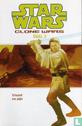 Clone Wars deel 2 - Triomf en pijn - Image 1