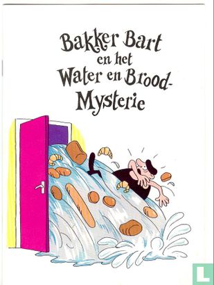 Bakker Bart en het water en brood mysterie - Afbeelding 1