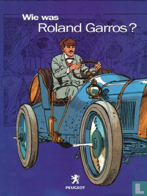 Wie was Roland Garros? - Afbeelding 1