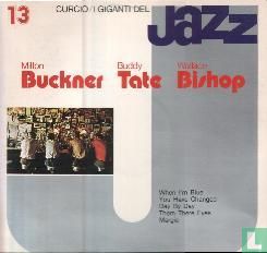 Milton Buckner/Buddy Tate/Wallace Bishop  - Image 1