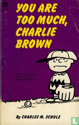 You Are Too Much, Charlie Brown - Image 1