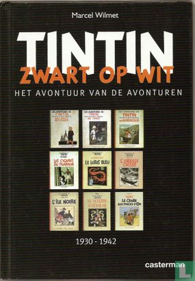 Tintin zwart op wit - Het avontuur van de avonturen - Image 1