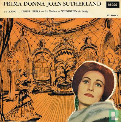 Prima Donna Joan Sutherland - Afbeelding 1