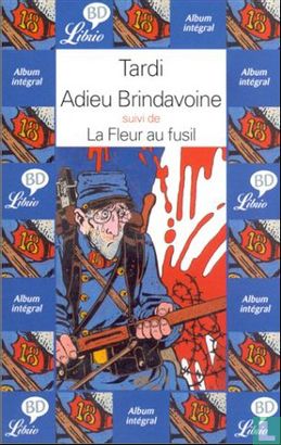 Adieu Brindavoine + La fleur au fusil - Afbeelding 1