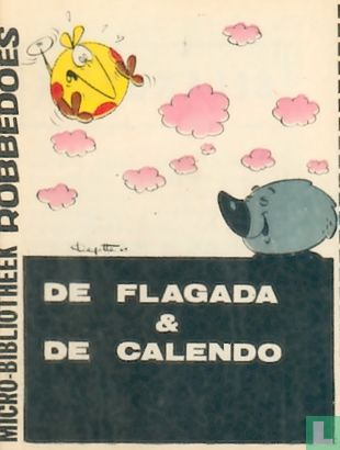 De flagada & de calendo - Afbeelding 1