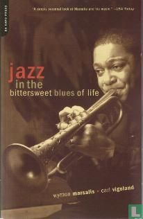 Jazz in the Bittersweet Blues of Life  - Afbeelding 1