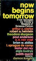 Now Begins Tomorrow - Image 1