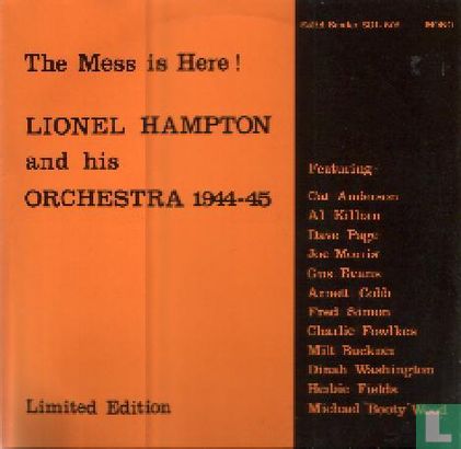 The Mess is Here Lionel Hampton and his Orchestra 1944-45 - Afbeelding 1