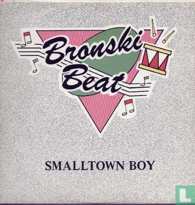 Smalltown Boy - Afbeelding 1