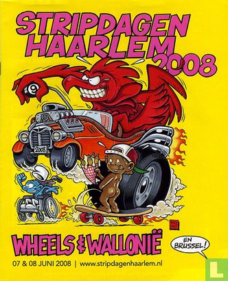 Stripdagen Haarlem 2008 - Wheels & Wallonië en Brussel! - Afbeelding 1