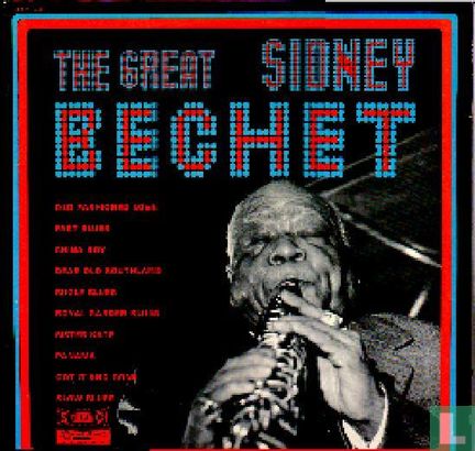 The great Sidney Bechet - Afbeelding 1
